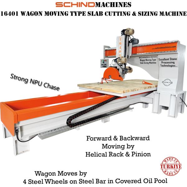 SCHIND 16401-4 NPU Vagon Hareketli Mermer, Doğaltaş ve Granit Kesme Makinesi